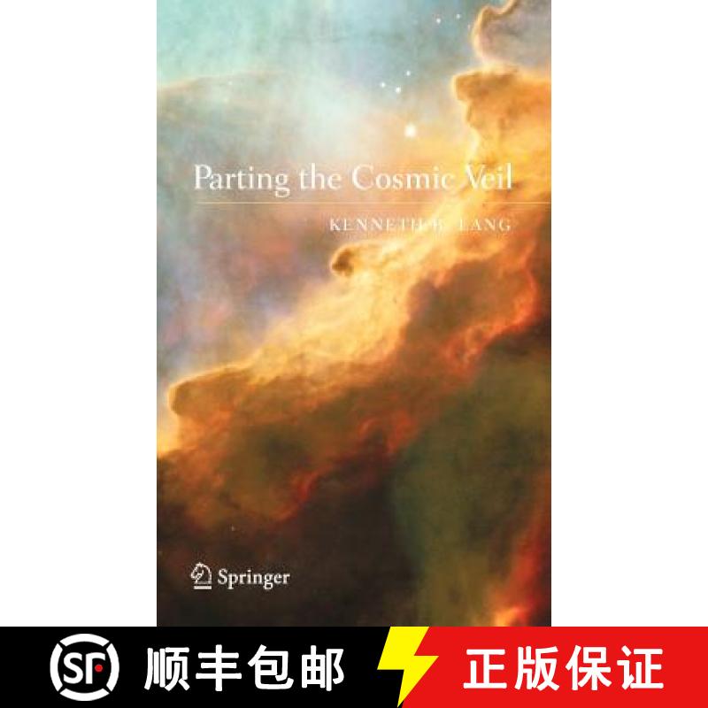 【3-4周达】Parting the Cosmic Veil [9780387307350]