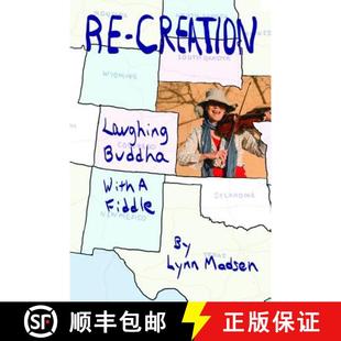 【3-4周达】Re-Creation: Laughing Buddha With a Fiddle [9780578485348]