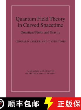 【3-4周达】Quantum Field Theory in Curved Spacetime: Quantized Fields and Gravity - Quantum Field The... [9780521877879]
