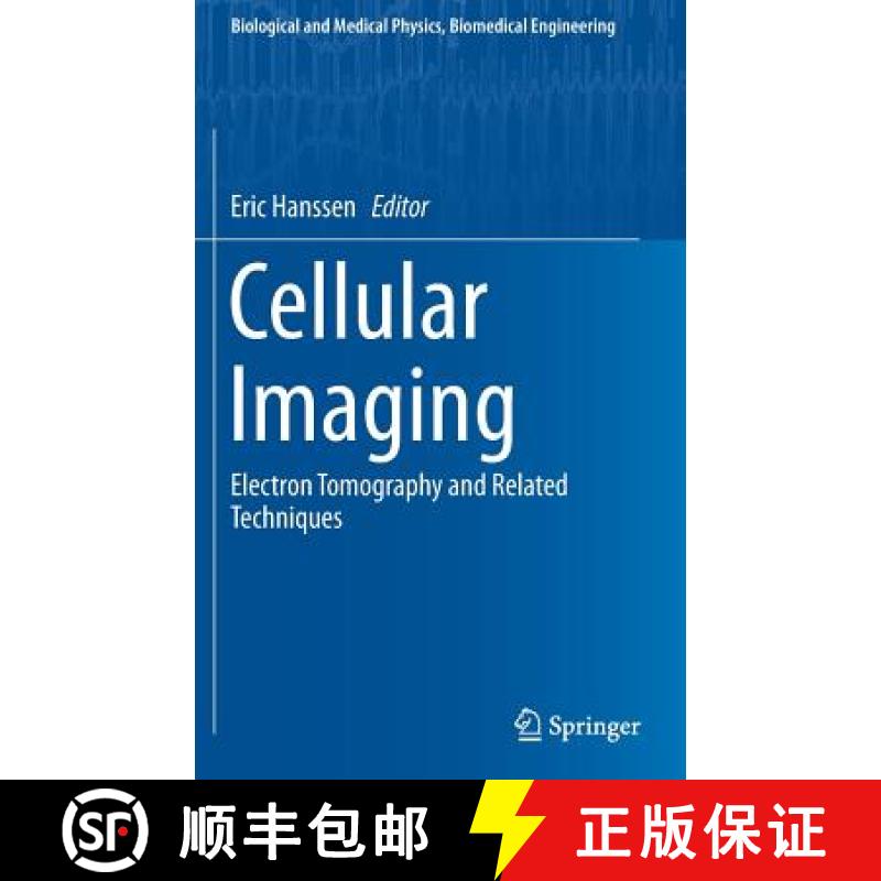 【3-4周达】Cellular Imaging : Electron Tomography and Related Techniques [9783319689951]