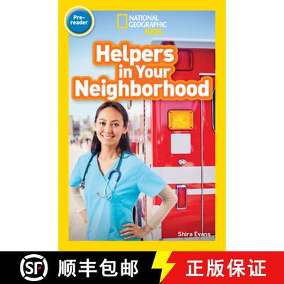 【3-4周达】National Geographic Kids Readers: Helpers in Your Neighborhood (Pre-reader) (Readers) [9781426332142]