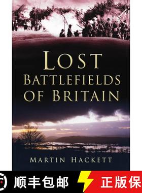 【3-4周达】Lost Battlefields of Britain [9780752464336]