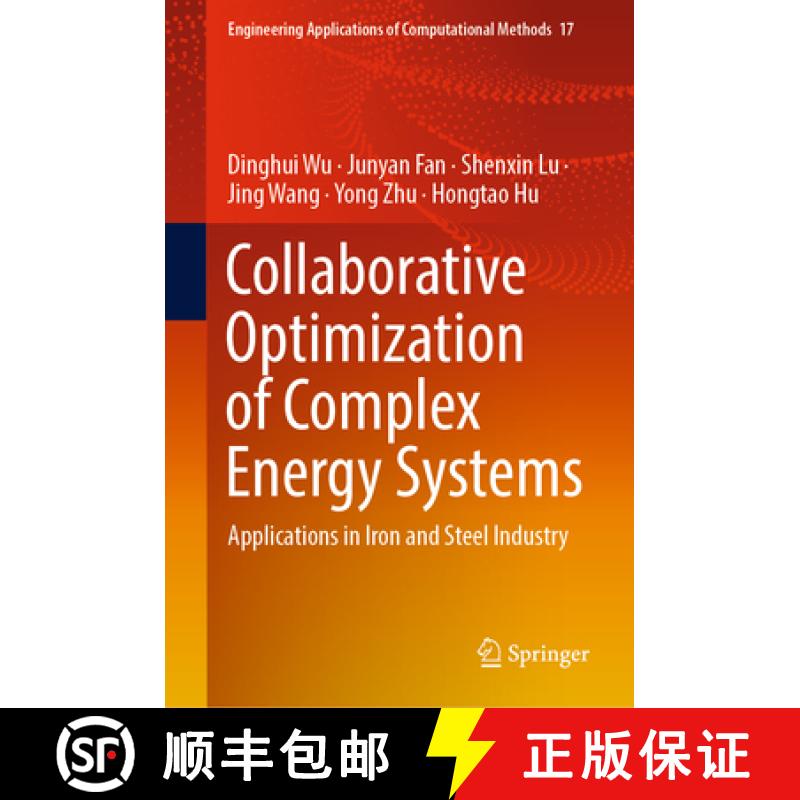 【3-4周达】Collaborative Optimization of Complex Energy Systems : Applications in Iron and Steel Indu... [9789819945498]