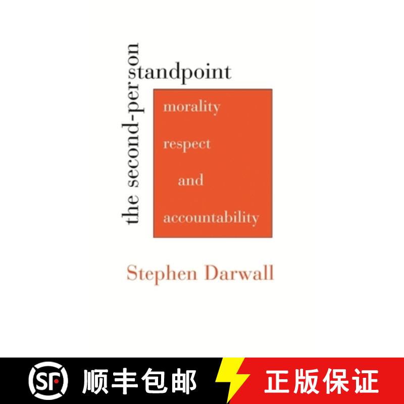 【3-4周达】The Second-Person Standpoint: Morality, Respect, and Accountability [9780674034624]