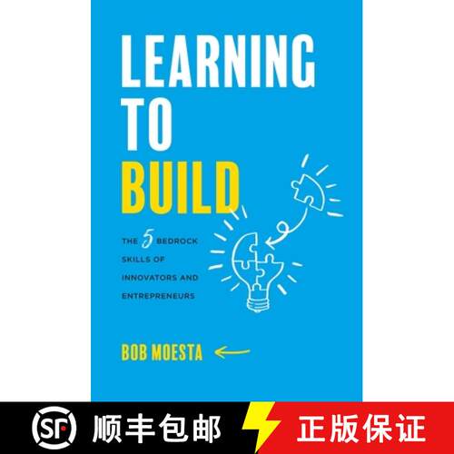 【3-4周达】精装 Learning to Build:  The 5 Bedrock Skills of Innovators and Entrepreneurs [9781544524009]