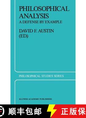 【3-4周达】Philosophical Analysis : A Defense by Example [9789027726742]