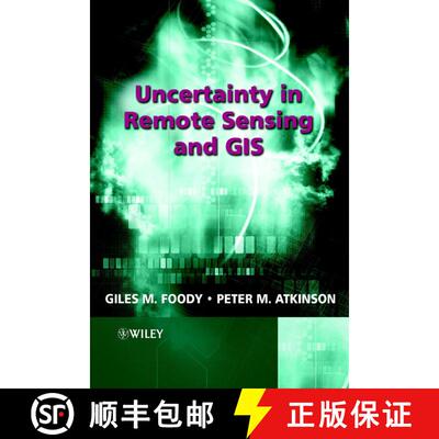 【3-4周达】Uncertainty In Remote Sensing And Gis [Wiley地球科学] [9780470844083]