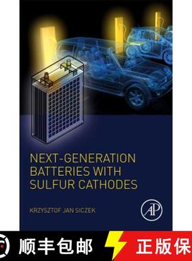 【3-4周达】ELS Next generation Batteries with Sulfur Cathodes [9780128163924]