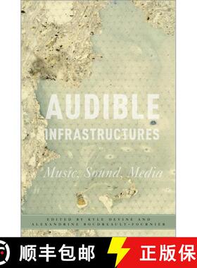 【3-4周达】Audible Infrastructures: Music, Sound, Media [9780190932633]