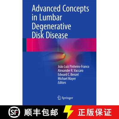 【3-4周达】精装 Advanced Concepts in Lumbar Degenerative Disk Disease [9783662477557]