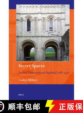 预订 Secret Spaces: Sacred Treasuries in England 1066-1320 [9789004380431]