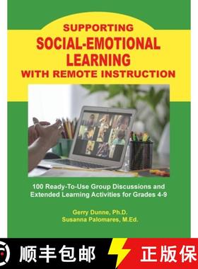 预订 Supporting SOCIAL-EMOTIONAL LEARNING With Remote Instruction [9781564991010]