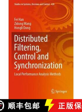 【3-4周达】Distributed Filtering, Control and Synchronization : Local Performance Analysis Methods [9783030970772]