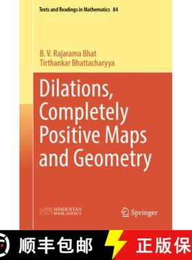 【3-4周达】Dilations, Completely Positive Maps and Geometry [9789819983513]