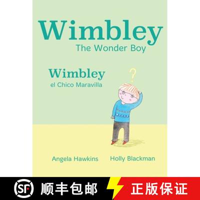 【3-4周达】精装 Wimbley the Wonder Boy / Wimbley el Chico Maravilla [9781532440083]