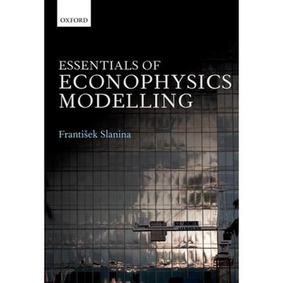 【4周达】Essentials of Econophysics Modelling [9780199299683]