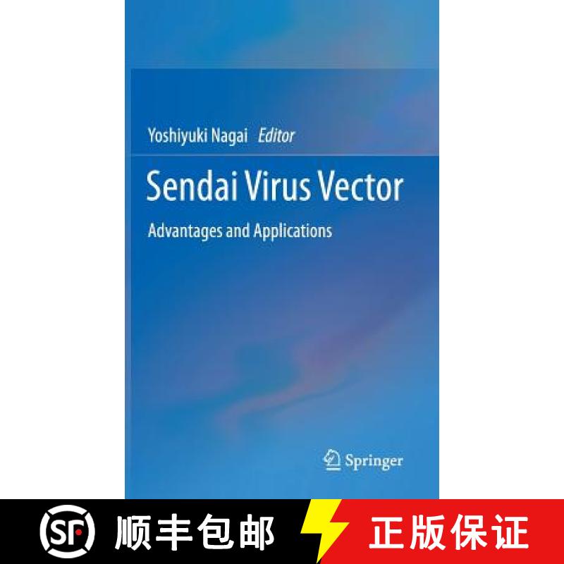 【3-4周达】Sendai Virus Vector: Advantages and Applications [9784431545552]