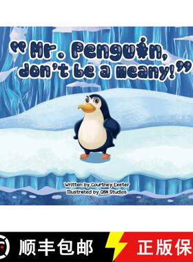 【3-4周达】Mr. Penguin, don't be a meany! [9780578318035]