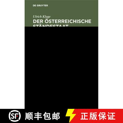 【3-4周达】Der OEsterreichische Standestaat 1934-1938 [9783486523416]