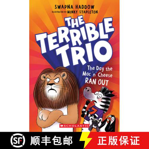 【3-4周达】The Day the Mac 'n' Cheese Ran Out (the Terrible Trio #2) [9781546183020]
