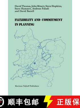 【3-4周达】Flexibility and Commitment in Planning: A Comparative Study of Local Planning and Developm... [9789400974982]