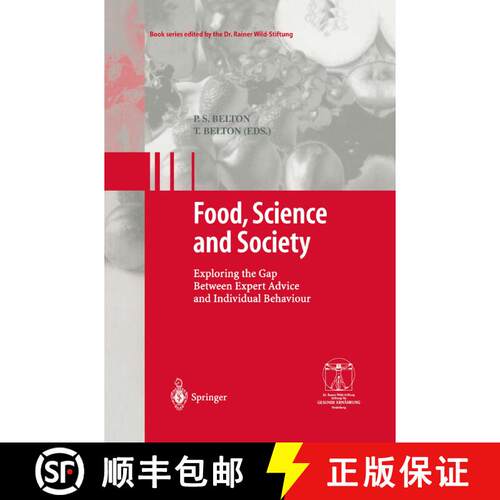 【3-4周达】Food, Science and Society : Exploring the Gap Between Expert Advice and Individual Behaviour [9783642078408]