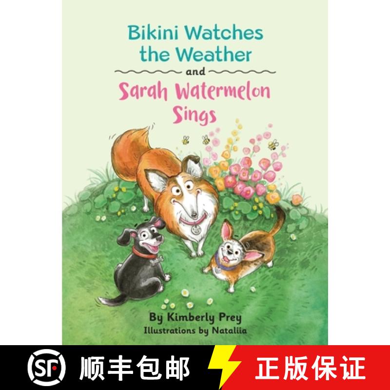 【3-4周达】Bikini Watches the Weather and Sarah Watermelon Sings [9781957262833]