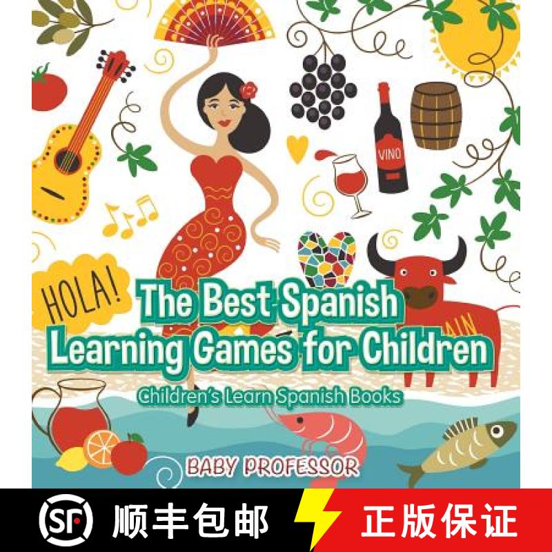 【3-4周达】The Best Spanish Learning Games for Children | Children's Learn Spanish Books [9781541902503]