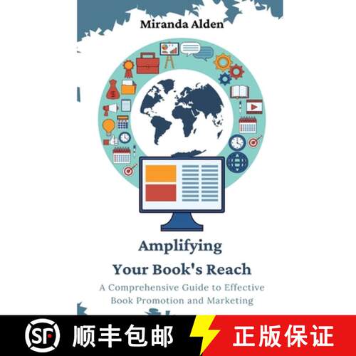 【3-4周达】Amplifying Your Book's Reach : A Comprehensive Guide to Effective Book Promotion and Marke... [9789357728454]