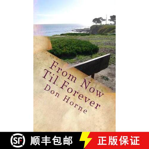 【3-4周达】From Now Til Forever [9780692306659]