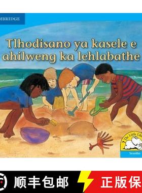 【3-4周达】Tlhodisano ya kasele e ahilweng ka lehlabathe (Sesotho): - Tlhodisano ya kasele e ahilweng... [9780521723237]