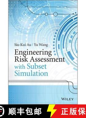【3-4周达】Engineering Risk Assessment With Subset Simulation [Wiley机械工程] [9781118398043]