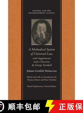 预订 Methodical System of Universal Law: Or, the Laws of Nature & Nations -- with Supplements & a Dis... [9780865974791]