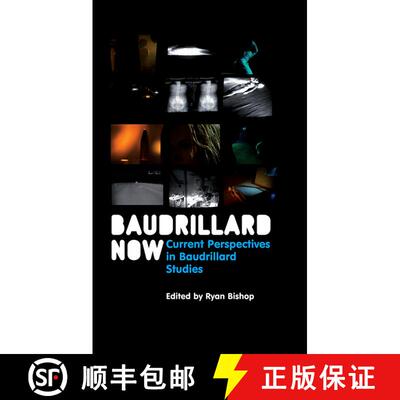 【3-4周达】Baudrillard Now - Current Perspectives In Baudrillard Studies [Wiley文学] [9780745647081]