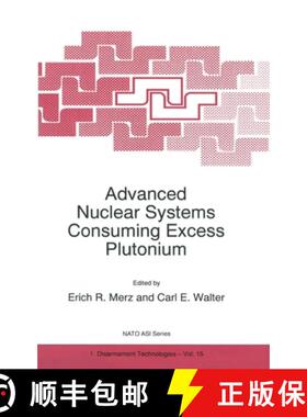 【3-4周达】Advanced Nuclear Consuming Excess Plutonium: Proceedings of the NATO Advanced Research Wor... [9780792346500]