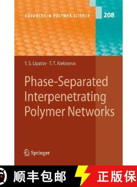 【3-4周达】Phase-Separated Interpenetrating Polymer Networks [9783540730712]