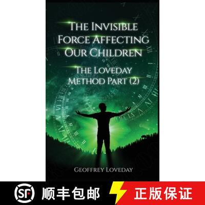 【3-4周达】精装 The Invisible Force Affecting Our Children: The Loveday Method Part 2 [9781915996183]