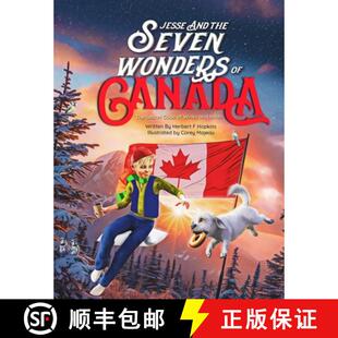 【3-4周达】Jesse and the Seven Wonders of Canada: The Secret of Winks and Nods [9781777915032]
