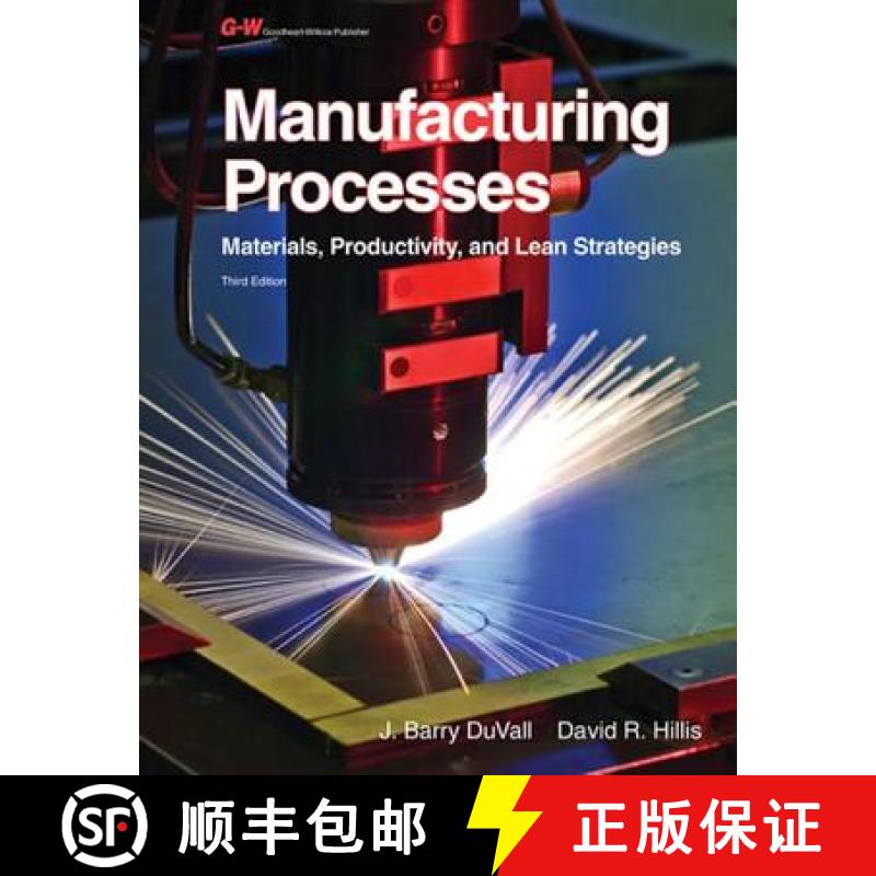 【3-4周达】Manufacturing Processes: Materials, Productivity, and Lean Strategies [9781605255699]