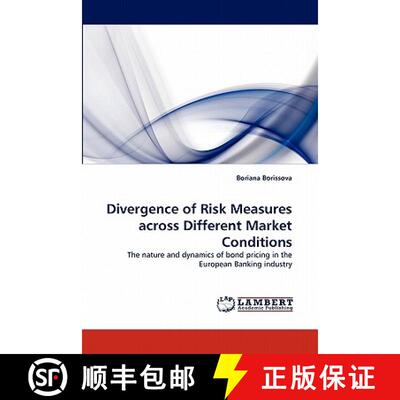 预订 Divergence of Risk Measures across Different Market Conditions [9783844318241]