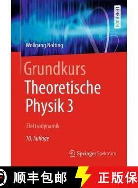 【3-4周达】Grundkurs Theoretische Physik 3: Elektrodynamik [9783642379048]