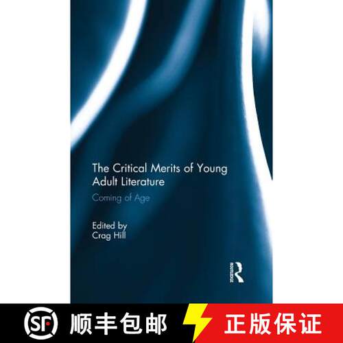 【3-4周达】The Critical Merits of Young Adult Literature : Coming of Age [9781138646544]