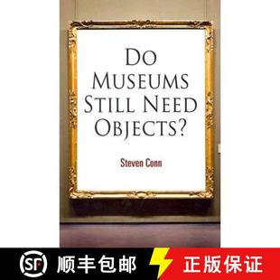 Need Museums Still 9780812221558 Objects? 4周达
