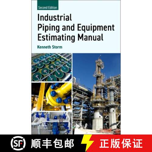 【3-4周达】Industrial Piping and Equipment Estimating Manual [9780443239199]