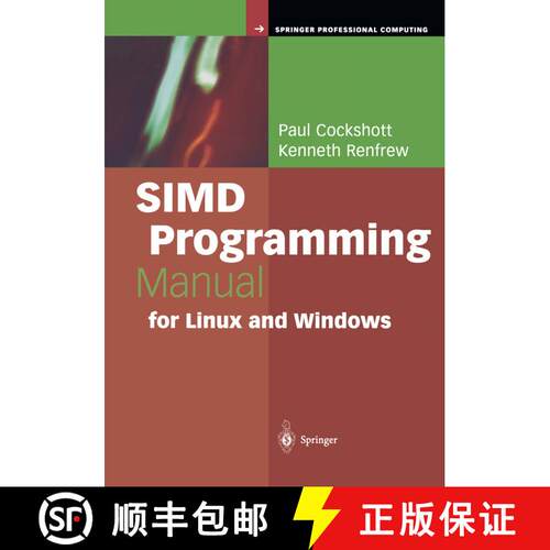 【3-4周达】精装 SIMD Programming Manual for Linux and Windows [9781852337940]