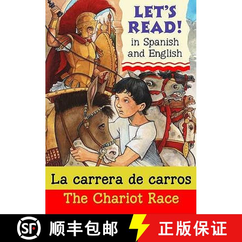 【2-3周达】Chariot Race/La carrera de carros: The Chariot Race [9781905710874]