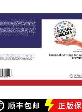 预订 Facebook Settings for Safe Browsing [9783330022171]