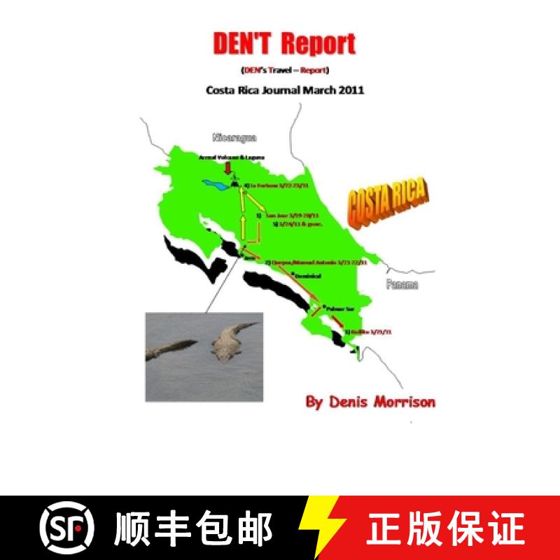 【2-3周达】DEN.T Report - Costa Rica 2011 [9781257776115]
