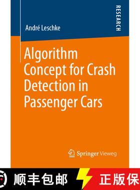【3-4周达】Algorithm Concept for Crash Detection in Passenger Cars [9783658293949]