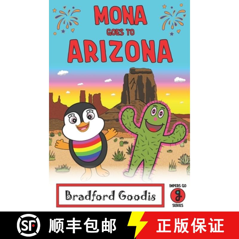 【2-3周达】Mona goes to Arizona: A Children's Book Adventure in Arizona [9781736397022]